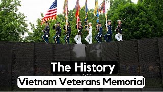 History of the Vietnam Veterans Memorial [upl. by Ahsiekyt]