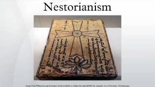 Nestorianism [upl. by Lewanna]