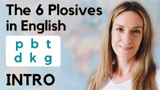 The 6 Plosives in English  INTRO  English Pronunciation [upl. by Annayram]