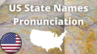 US State Names Pronunciation  American Accent [upl. by Aratal]