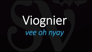 How to Pronounce Viognier French Wine Pronunciation [upl. by Glass]