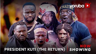 President Kuti The Return Latest Yoruba Movie 2023 Drama  Itele  Femi Adebayo  Kemity  Deyemi [upl. by Relluf]