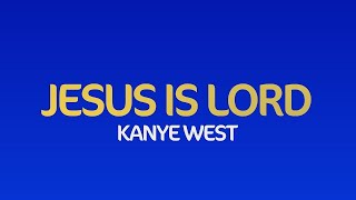 Kanye West  Jesus is Lord Sunday Service Version [upl. by Yntruoc54]