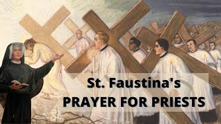 St Faustinas Prayer For Priests [upl. by Laefar]