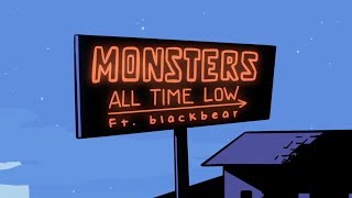 All Time Low Monsters ft blackbear LYRIC VIDEO [upl. by Nylarahs]