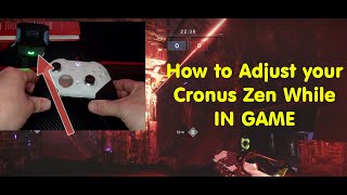 How to Adjust your Cronus Zen while IN GAME [upl. by Eanil45]