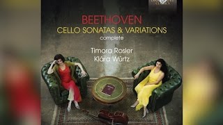 Beethoven Complete Cello Sonatas amp Variations Full Album [upl. by Ahtiekal]