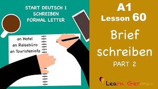 A1  Lesson 60  Brief schreiben  Formal Letter  Hotelreservierung  Start Deutsch1  Learn German [upl. by Fakieh]