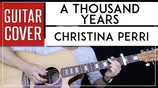 A Thousand Years Guitar Cover Acoustic  Christina Perri 🎸 Chords [upl. by Ysdnyl113]