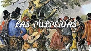 Las Pulperías de 1810 [upl. by Lennej]