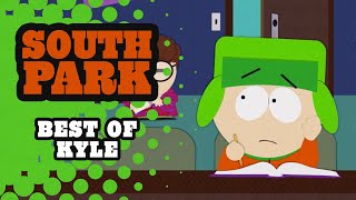 Best of Kyle Broflovski  SOUTH PARK [upl. by Ayojal161]