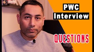 PWC Interview Questions  What to expect from PWC Interviewers  👌 [upl. by Christoffer]