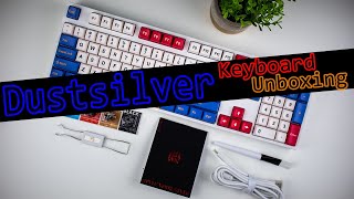 Dustsilver Keyboard Unboxing [upl. by Elohcan337]