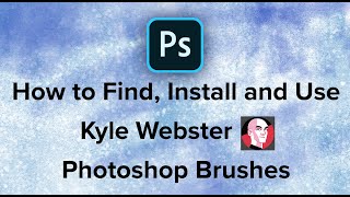 How to find install and use Kyle Webster Photoshop brushes [upl. by Ralyat]