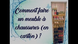 Comment faire un meuble à chaussures en carton  Facile [upl. by Caesar]