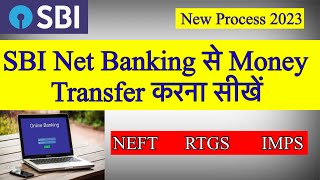 SBI Net Banking Money Transfer  NEFT RTGS IMPS [upl. by Leahcimed36]