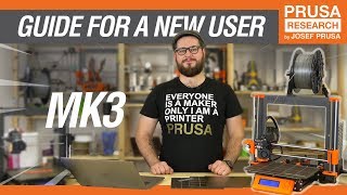 Original Prusa i3 MK3 guide for a new user [upl. by Eidas623]