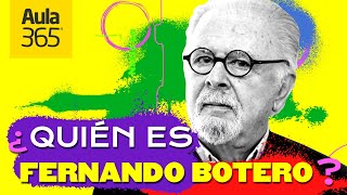 ¿Quién es Fernando Botero  Bios Aula365 [upl. by Dwane]