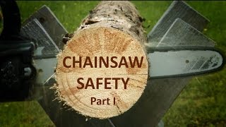 How to Use a Chainsaw Safely  Part 1 [upl. by Ecitsuj1]