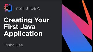 Creating your first Java application with IntelliJ IDEA [upl. by Dragone]