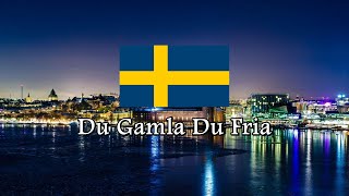 National Anthem of Sweden  Du Gamla Du Fria [upl. by Rese]