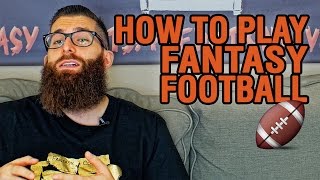 How to Play Fantasy Football for Beginners [upl. by Edee915]