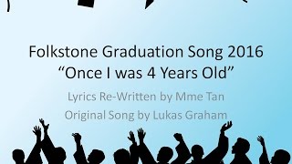 Grade 5 Graduation Song quotOnce I was 4 Years Oldquot [upl. by Mikeb]