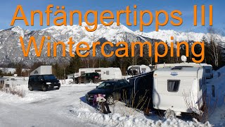 Anfängertipps für den ersten Winterurlaub mit dem Wohnwagen [upl. by Hatty]