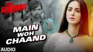 Main Woh Chaand  Lyrics in description  😘😍 [upl. by Sonitnatsok]