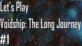 Voidship The Long Journey  A Brutal Start  Lets Play 15 [upl. by Wendye]