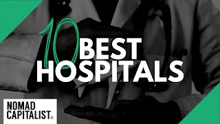 The World’s Best Hospitals for Medical Tourism [upl. by Zicarelli]