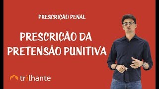 Prescrição Penal  Prescrição da Pretensão Punitiva [upl. by Alysoun]