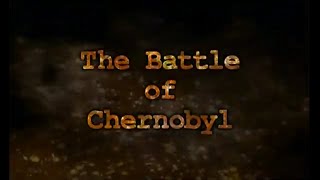 The Battle of Chernobyl  Full Documentary [upl. by Nnayllehs962]