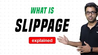 What is Slippage Explained [upl. by Irac]