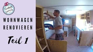 Wohnwagen renovieren  Teil 1  TIMELAPSE [upl. by Namqul]