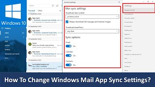 How to Change Mail App Sync Settings  Microsoft Windows 10 Tutorial [upl. by Aicineohp175]