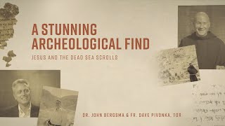 Episode 1  A Stunning Archeological Find  Jesus and the Dead Sea Scrolls [upl. by Woody]