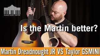 Martin Dreadnought Junior versus Taylor GS Mini  Is the redesigned Dreadnought Junior better [upl. by Innig]