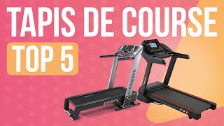 TOP 5  MEILLEUR TAPIS DE COURSE [upl. by Nonrev]