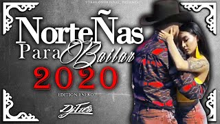 NorteÑAs Para Bailar Este 2020 MIX Dj Tito [upl. by Felicie231]