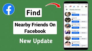 How To Find Nearby Friends On Facebook  New Update 2024 [upl. by Wei]