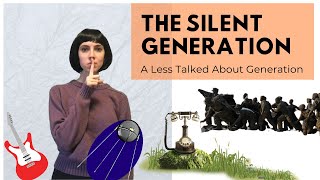 What is the Silent Generation [upl. by Josee163]