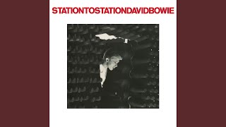 Station to Station 2016 Remaster [upl. by Bannon]