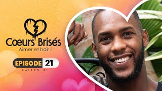 COEURS BRISÉS  Saison 1  Episode 21 VOSTFR [upl. by Acinomahs]