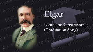 Elgar  Graduation March Song Pomp and Circumstance [upl. by Justinn]