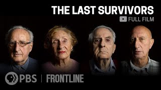 The Last Survivors full documentary  FRONTLINE [upl. by Eivod225]