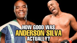 How GOOD was Anderson Silva Actually [upl. by Relyks]