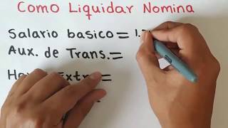 Como LIQUIDAR NOMINA ejercicio paso a paso [upl. by Teirrah211]