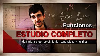 ESTUDIO de Funciones Dominio Crecimiento Concavidad y Gráfica  El Traductor [upl. by Assirram388]