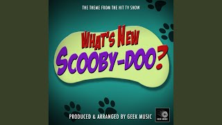 Whats New ScoobyDoo Main Theme From quotWhats New ScoobyDooquot [upl. by Niabi]